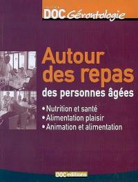 Autour des repas des personnes âgées