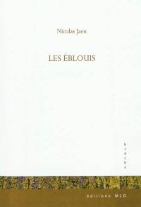 Les éblouis