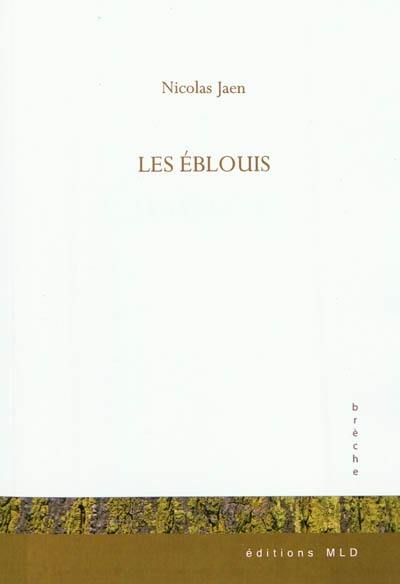 Les éblouis