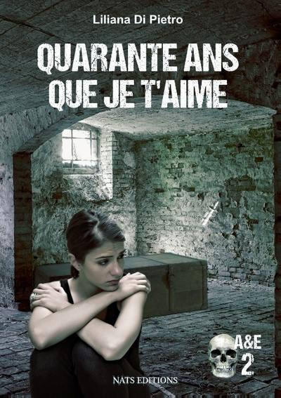 A & E. Vol. 2. Quarante ans que je t'aime