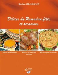 Délices du Ramadan, fêtes et occasions