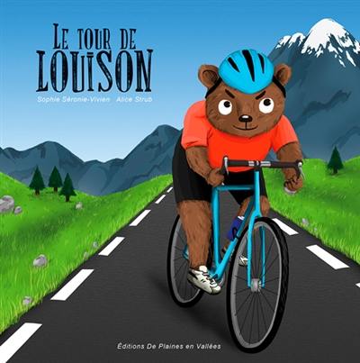 Le tour de Louison