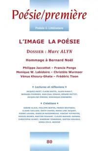 Poésie première, n° 80. L'image, la poésie