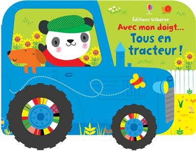 Tous en tracteur !