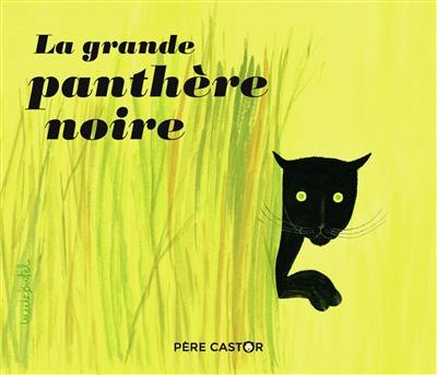 La grande panthère noire