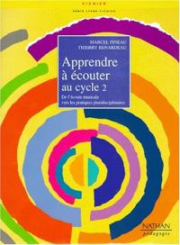 Apprendre à écouter au cycle 2