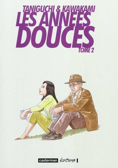 Les années douces. Vol. 2