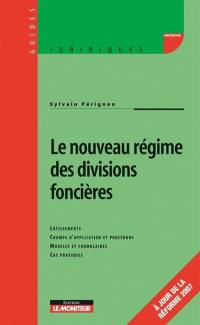 Le nouveau régime des divisions foncières : lotissements, détachements, formulaires, cas pratiques