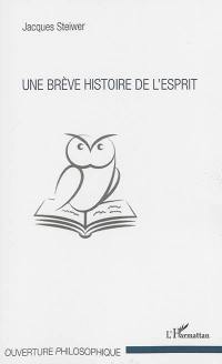 Une brève histoire de l'esprit