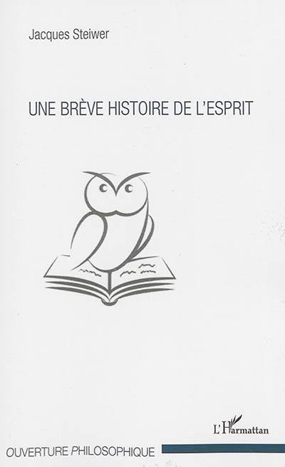 Une brève histoire de l'esprit