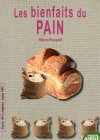 Les bienfaits du pain