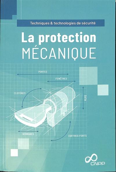 La protection mécanique