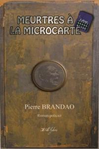 Meurtres à la microcarte