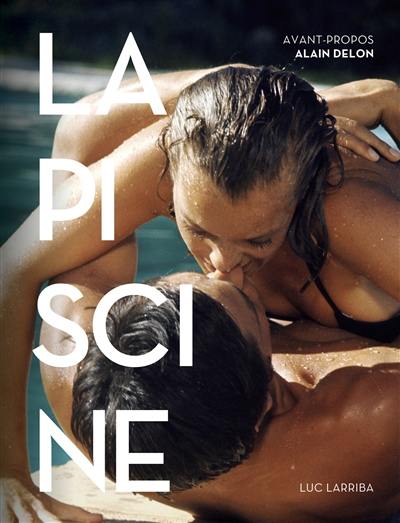 La piscine