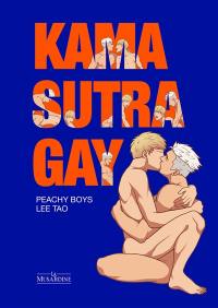 Kama sutra gay : Peachy boys