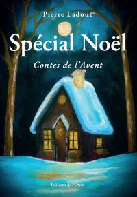 Spécial Noël : contes de l'Avent