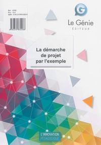 La démarche de projet par l'exemple