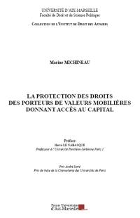 La protection des droits des porteurs de valeurs mobilières donnant accès au capital