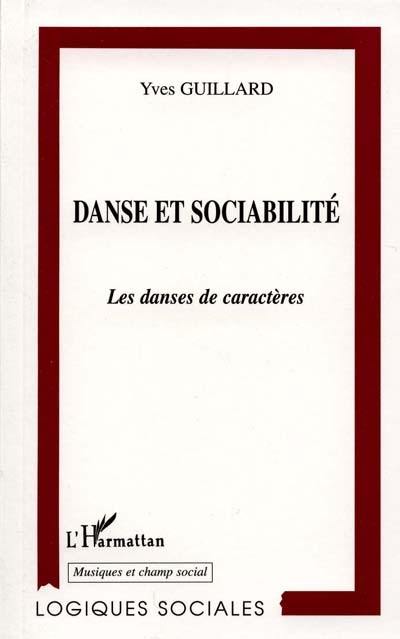 Danse et sociabilité : les danses de caractères