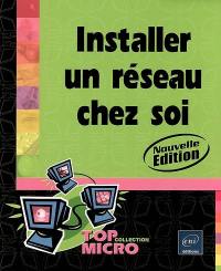 Installer un réseau chez soi