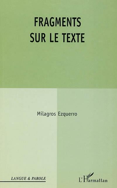 Fragments sur le texte