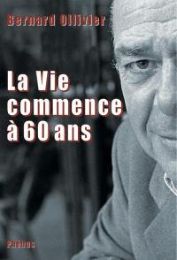 La vie commence à 60 ans