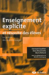 Enseignement explicite et réussite des élèves : la gestion des apprentissages