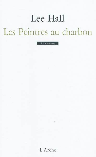 Les peintres au charbon