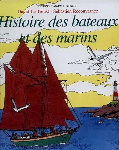 Histoire des bateaux et des marins