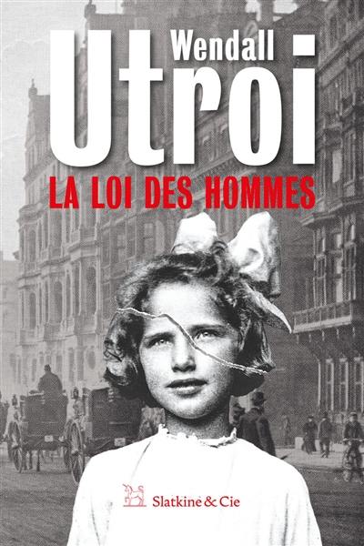 La loi des hommes