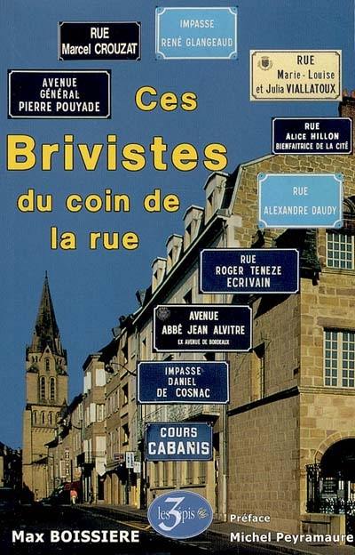 Ces Brivistes du coin de la rue