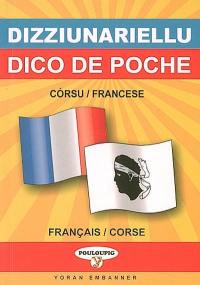 Dico de poche corse-français, français-corse. Dizziunariellu corsu-francese è francese-corsu