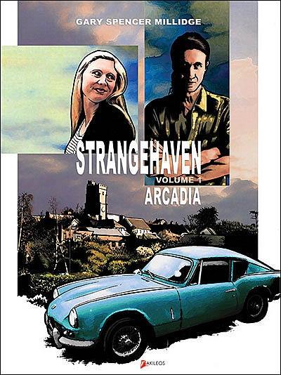 Strangehaven. Vol. 1. Arcadia