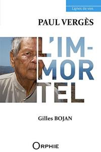 Paul Vergès : l'immortel