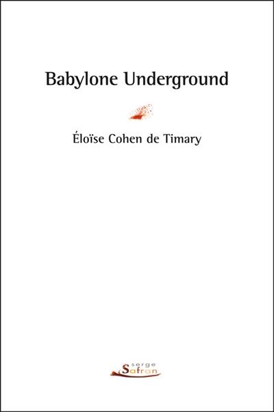 Babylone underground