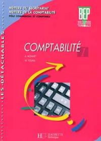 Comptabilité, seconde professionnelle, terminale : métiers du secrétariat, métiers de la comptabilité. Vol. 1. Comptabilité, seconde professionnelle, terminale : pôle commercial et comptable, niveau 1