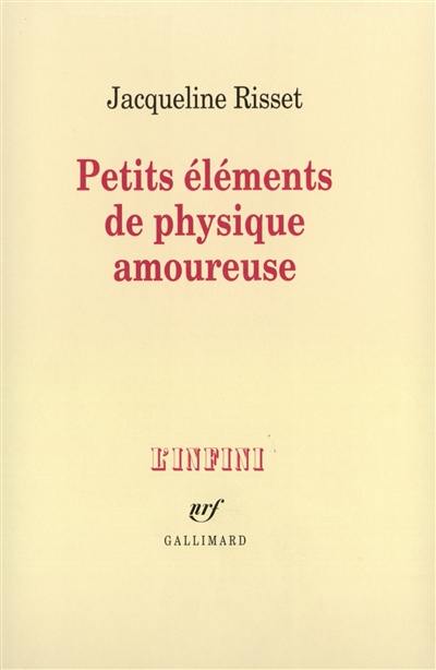 Petits éléments de physique amoureuse