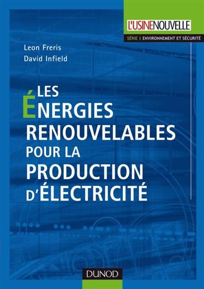 Les énergies renouvelables pour la production d'électricité