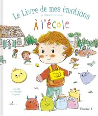 Le livre de mes émotions à l'école