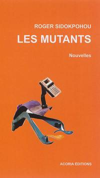 Les mutants