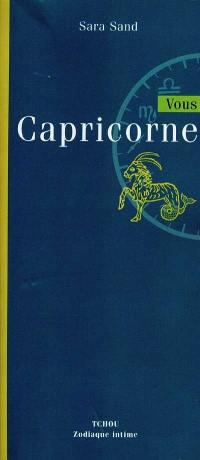 Vous, Capricorne