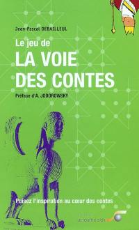 Le jeu de la voie des contes