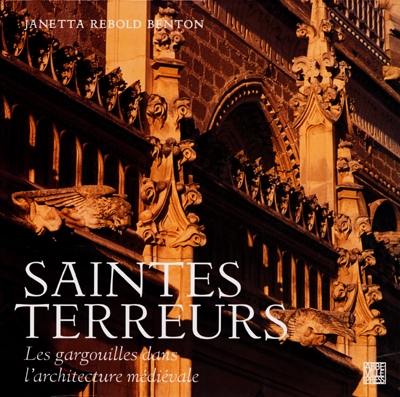 Saintes terreurs : les gargouilles dans l'architecture médiévale