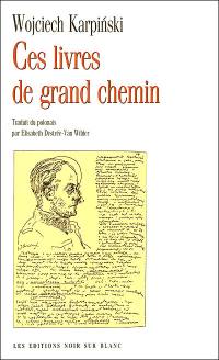 Ces livres de grand chemin