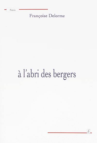 A l'abri des bergers