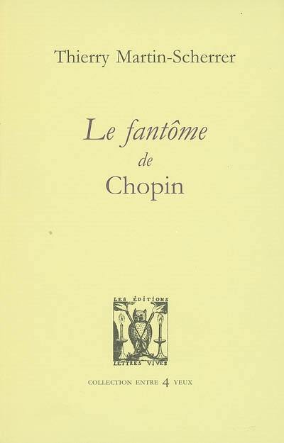 Le fantôme de Chopin