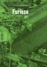 Furioso. Aux mains liées