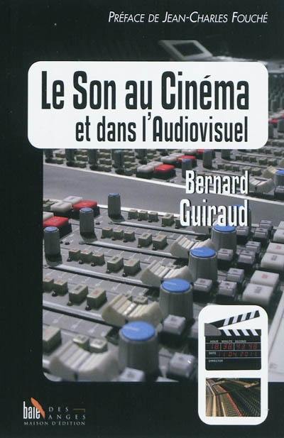 Le son au cinéma et dans l'audiovisuel