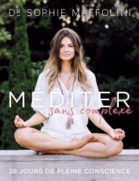 Méditer sans complexe