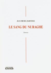 Le sang de nuraghe